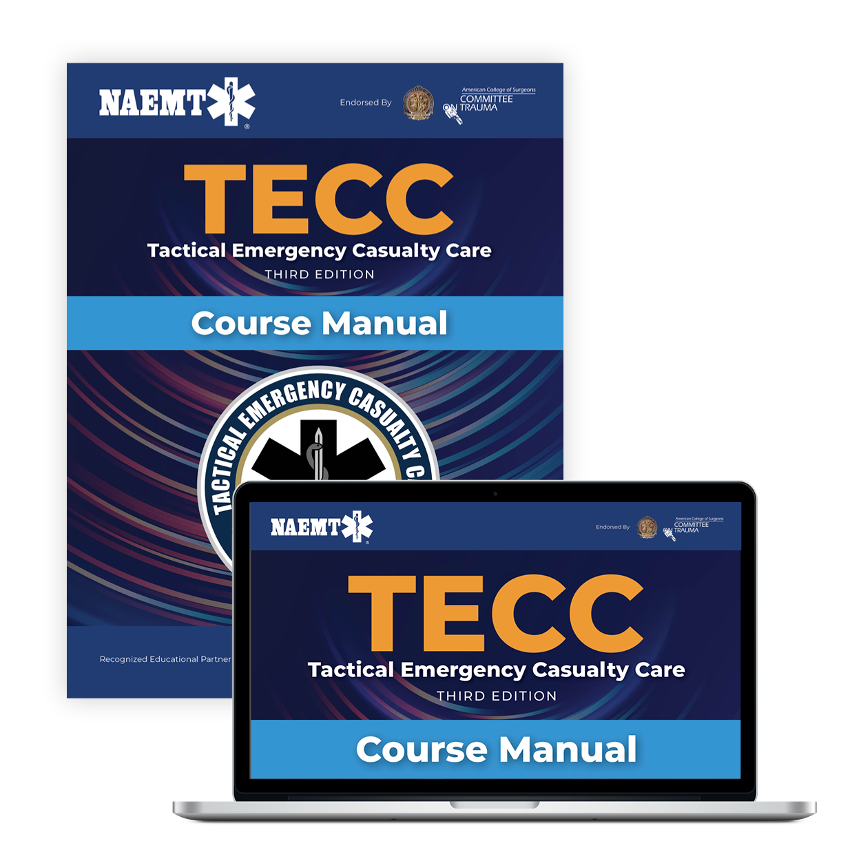 TECC: Tactical Emergency Combat Care, Third Edition