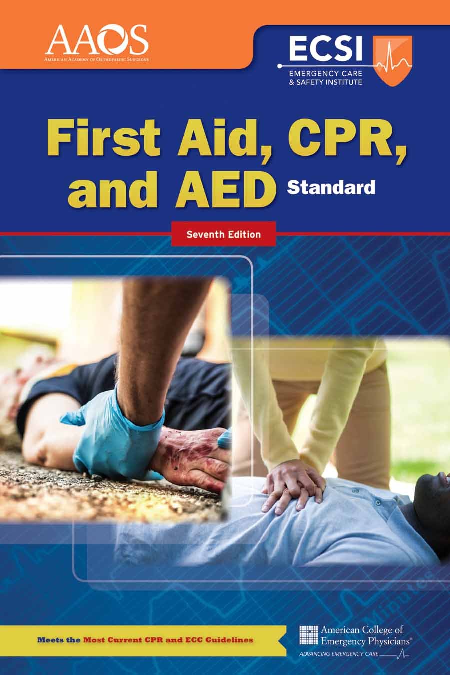 Standard First Aid, CPR, and AED, Seventh Edition