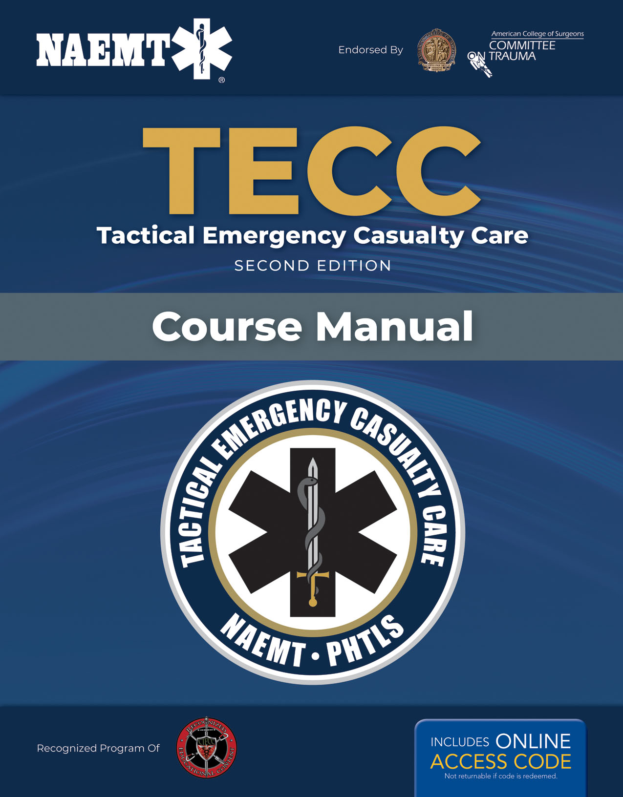Download the TECC: Tactical Emergency Casualty Care, Second