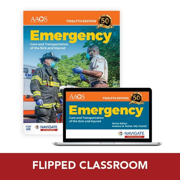 Emergency Care and Transportation of the Sick and Injured Premier Package (Flipped Classroom + Hardcover)